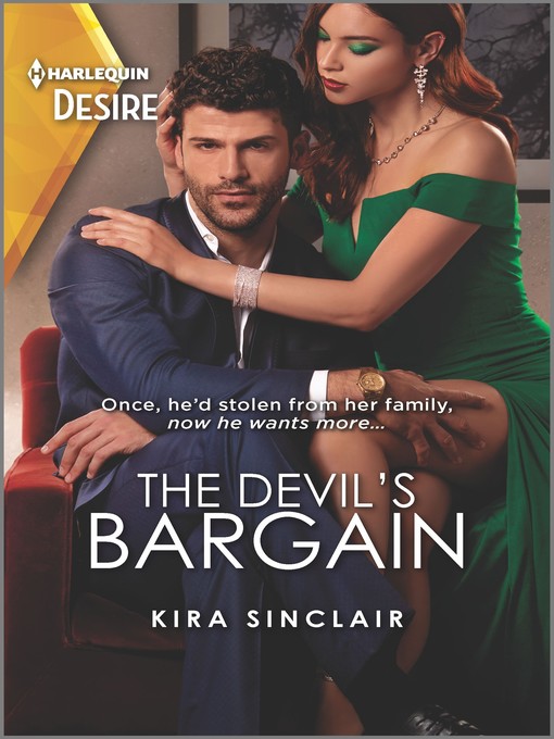 Title details for The Devil's Bargain by Kira Sinclair - Available